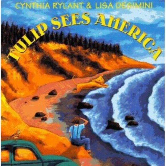 Tulip Sees America by Cynthia Rylant & Lisa Desimini  Sku 0110 - Picture 1 of 2